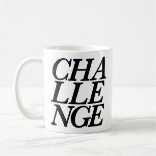 Herausforderungs-Tasse Kaffeetasse