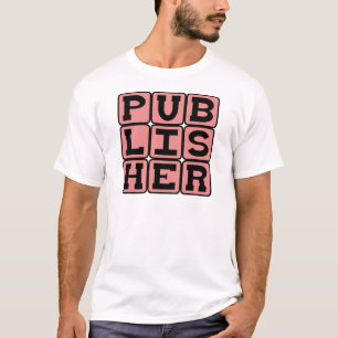 Herausgeber, Buchhersteller T-Shirt