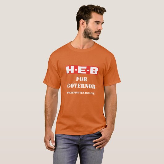 HERB FÜR GOVERNOR - #KEEPINGTEXASALIVE T-Shirt (Vorne ganz)