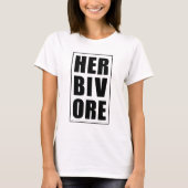 Herbivore | Pflanze Eater T-Shirt (Vorderseite)