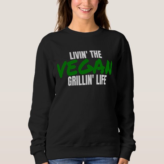 Herbivore Veganism Plant Based Vegan Themed Vegan  Sweatshirt (Vorderseite)