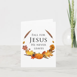 Herbst Christlicher Herbst Für Jesus Er Verlässt E Karte