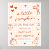 Herbst ein kleines Pumpkin Baby Dusche Begrüßungsz Poster (Vorne)