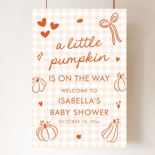 Herbst ein kleines Pumpkin Baby Dusche Begrüßungsz Poster