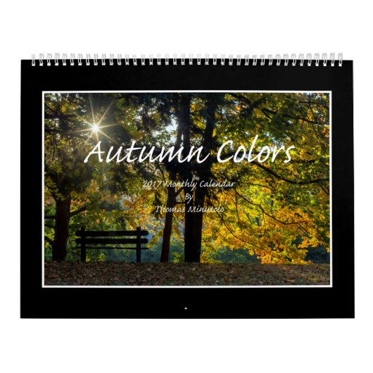 Herbst färbt Kalender 2017 durch Thomas Minutolo (Titelbild)