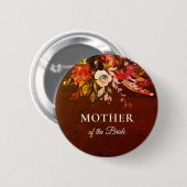 Herbst florale Splendor Mutter der Braut Button (Vorne & Hinten)