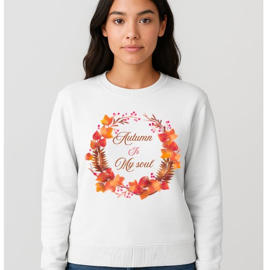 Herbst ist mein Soul-Kranz Frauenpullover Sweatshirt