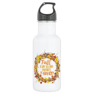 Herbst ist mein zweiter Favorit F-Word Funny Herbs Edelstahlflasche
