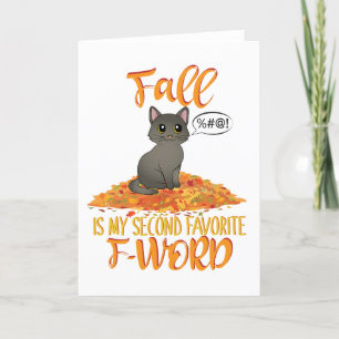 Herbst ist mein zweiter Favorit F-Word - Herbstkat Feiertagskarte