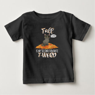 Herbst ist mein zweiter Favorit F-Word - Niedliche Baby T-shirt