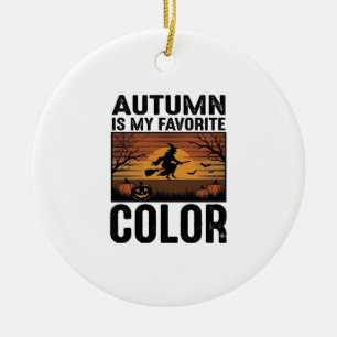 Herbst ist meine Lieblingsfarbe Halloween Hexen-De Keramik Ornament