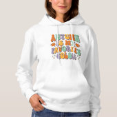 Herbst ist meine Lieblingsfarbe, Herbst-Erntedank Hoodie (Vorderseite)
