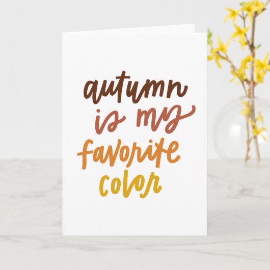 "Herbst ist meine Lieblingsfarbe Karte (Gelbe Blume)