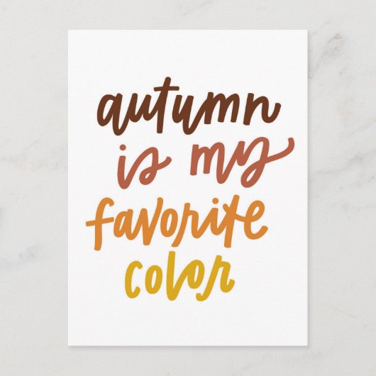 "Herbst ist meine Lieblingsfarbe Postkarte (Vorderseite)