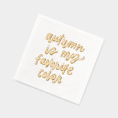 "Herbst ist meine Lieblingsfarbe Servietten Mit Folie (Links)