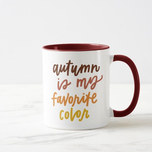 "Herbst ist meine Lieblingsfarbe Tasse (Rechts)
