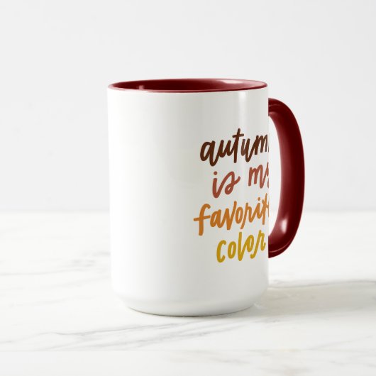 "Herbst ist meine Lieblingsfarbe Tasse (VorderseiteRechts)