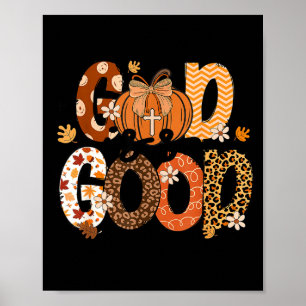 Herbst-Kürbis-Christen-Dankfest-Glaube-Gott Ist Poster