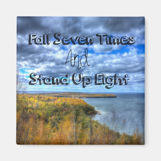 Herbst Sieben Mal aufstehen Acht Magnet (Vorne)