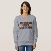 Herbst über alles sweatshirt (Vorne ganz)