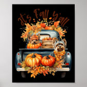 Herbst Y’all Yorkie Dogs Pumpkins Lkw Herbst Poster (Vorne)