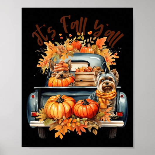 Herbst Y’all Yorkie Dogs Pumpkins Lkw Herbst Poster (Vorne)