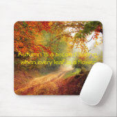 Herbst-Zitat Mousepad (Mit Mouse)