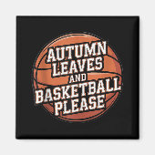 Herbstblätter und Basketball fallen bitte über Pla Magnet (Vorne)
