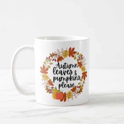 Herbstblätter und Pumpkin Bitte Kaffeetasse (Links)