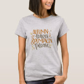 Herbstblätter und Pumpkins Bitte T-Shirt (Vorderseite)