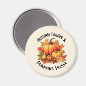 Herbstblätter und Pumpkins Bitte - Whimsischer Fal Magnet (Vorderseite/Rückseite)