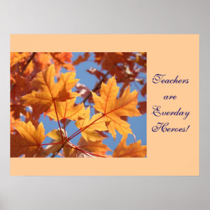 HerbstblätterLehrer sind Alltagshelden! Kunst Poster