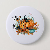 Herbstbrise, Pumpkins Bitte - Gemütliche Herbstunt Button (Vorderseite)