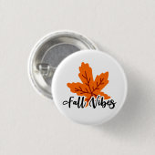 Herbstdrucken "Fall Vibes" und Ahornleaf Button (Vorne & Hinten)