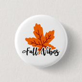 Herbstdrucken "Fall Vibes" und Ahornleaf Button (Vorderseite)