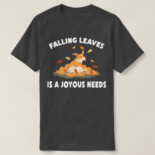 HerbstFallende Blätter ist ein freudiger BedarfDog T-Shirt (Design vorne)