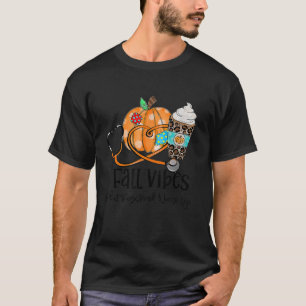 Herbstgefühle und registrierte Pflegekraft Leben K T-Shirt