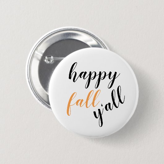 Herbstglücksfall Y'all Black Orange Typografie Button (Vorne & Hinten)