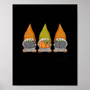 Herbstgnome mit Kürbissen Es ist Herbst, Leute, Ha Poster