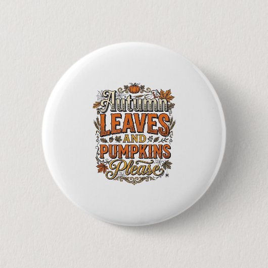 Herbstlaub und Kürbisse Bitte Vintage Button (Vorderseite)