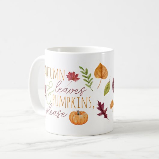 "Herbstleaves & Pumpkins, bitte" Fall Kaffeetasse (Vorderseite Links)