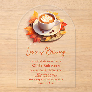 Herbstliche Liebe ist das Break Coffee Brautparty Acryleinladungen