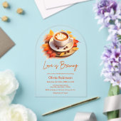 Herbstliche Liebe ist das Break Coffee Brautparty Acryleinladungen (Insitu (Hochzeit))