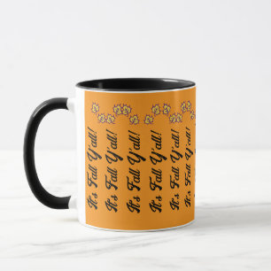 Herbstliche Tasse sagt, es ist Herbst.