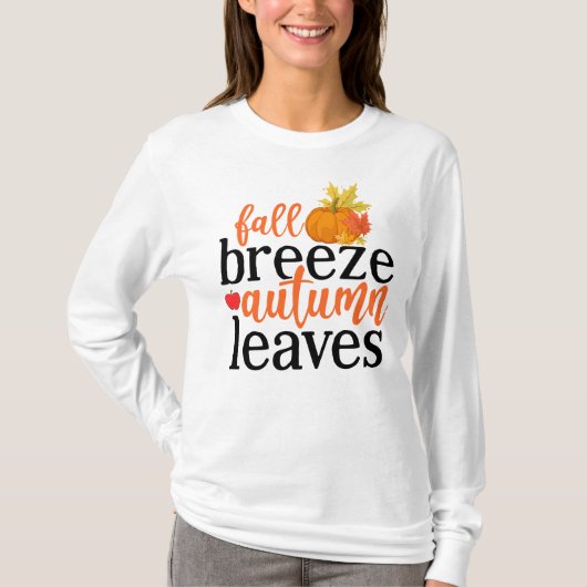 Herbstlicher Wind hinterlässt Wortkunst T-Shirt (Vorderseite)