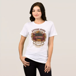 Herbstmagie Oktober T - Shirt - Gemütliche Farben 