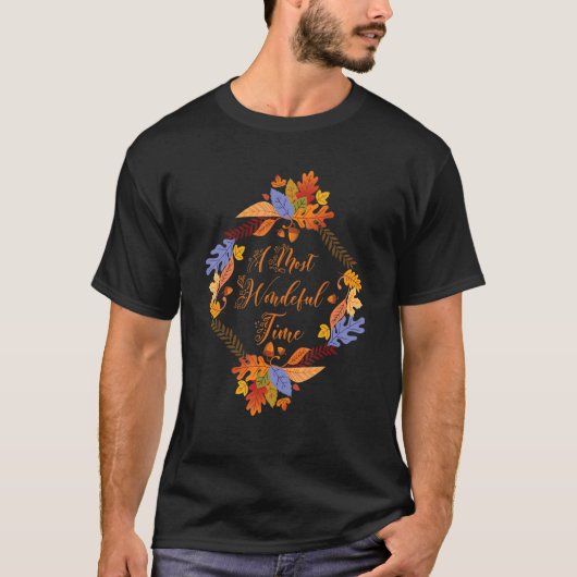 Herbstsaison Blätter Der Herbst war wunderbar T-Shirt (Vorderseite)