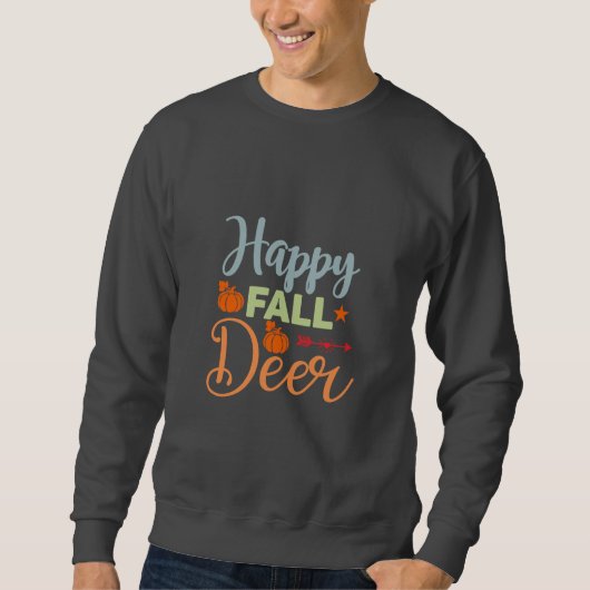 Herbstsaison glücklich Fall Hirsch Sweatshirt (Vorderseite)