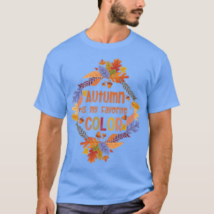 Herbstsaison sinkende Blätter Herbst ist mein Favo T-Shirt