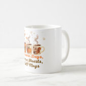 Herbsttage, warme Herzen, volle Tasse (VorderseiteRechts)